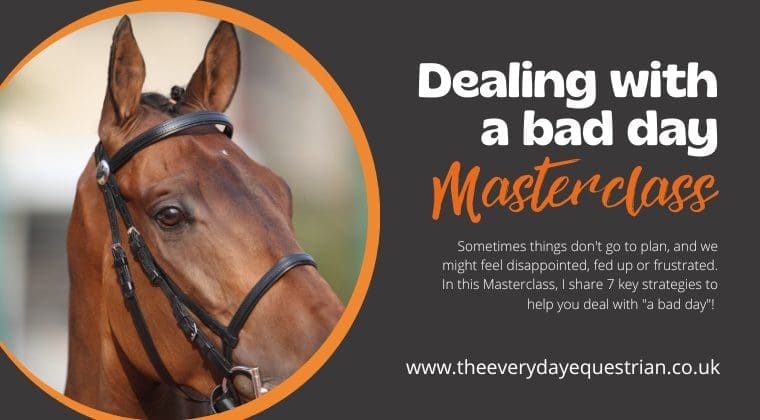 Dealing with a Bad Day Masterclass