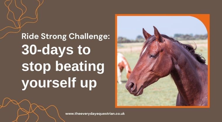 Ride Strong Challenge: 30-days to stop beating yourself up