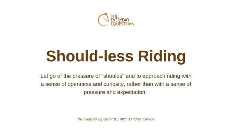 Should-less Riding