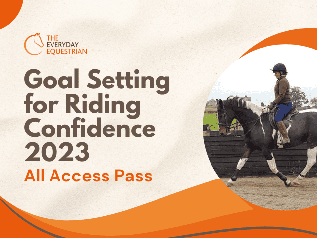 Goal Setting for Riding Confidence 2023 All Access Pass