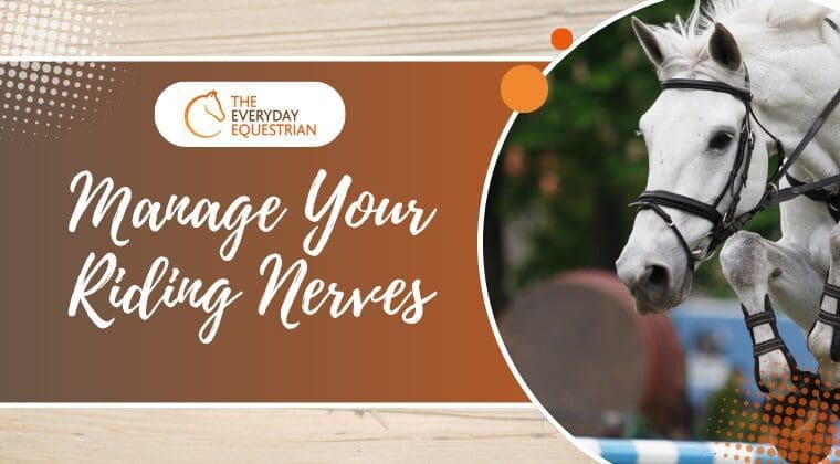 Manage Your Riding Nerves