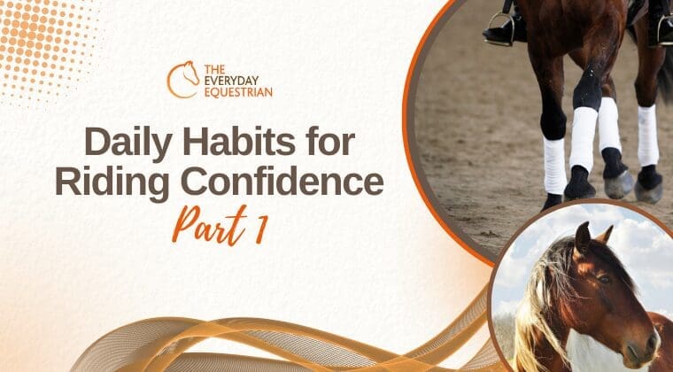 Daily Habits for Riding Confidence