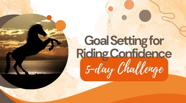 2022 Goal Setting for Riding Confidence Challenge